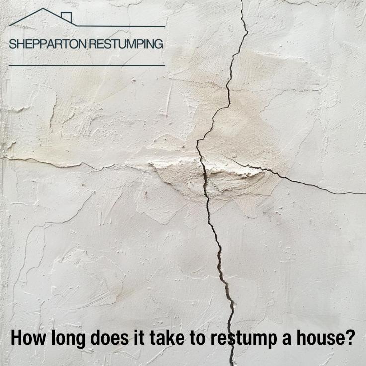 How long does it take to restump a house_